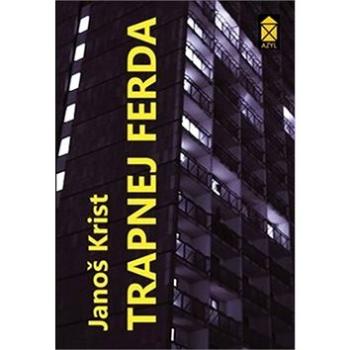 Trapnej Ferda (978-80-86158-62-4)