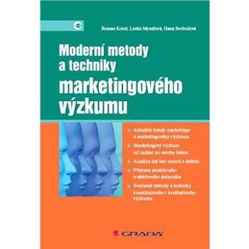 Moderní metody a techniky marketingového výzkumu (978-80-247-3527-6)