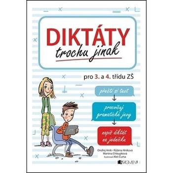 Diktáty trochu jinak pro 3. a 4. třídu ZŠ (978-80-253-3778-3)