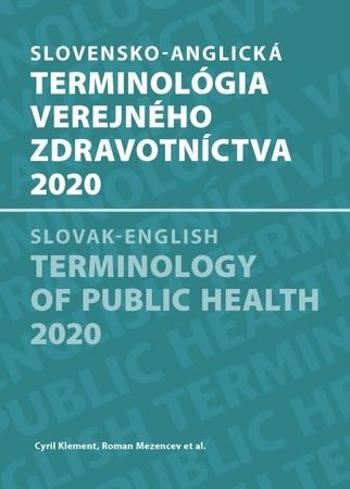 Slovensko-anglická terminológia verejného zdravotníctva 2020 - Avdičová Mária