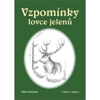 Vzpomínky lovce jelenů (978-80-7497-051-1)