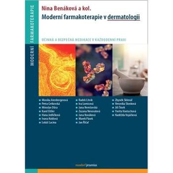 Moderní farmakoterapie v dermatologii: Účinná a bezpečná medikace v každodenní praxi (978-80-7345-653-5)