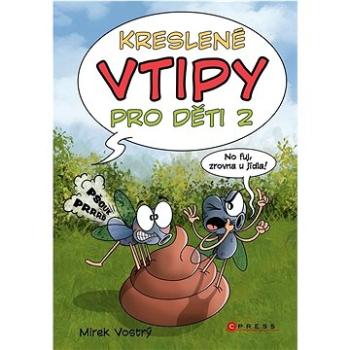 Kreslené vtipy pro děti 2 (978-80-264-4203-5)