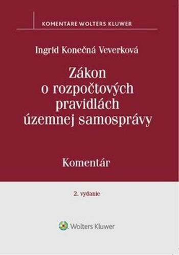 Zákon o rozpočtových pravidlách územnej samosprávy - Ingrid Konečná Veverková