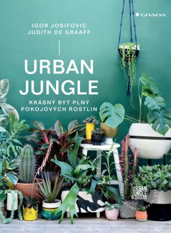 Urban Jungle - Igor Josifovic, Judith de Graaff - e-kniha