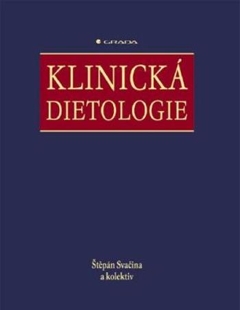 Klinická dietologie - Štěpán Svačina - e-kniha