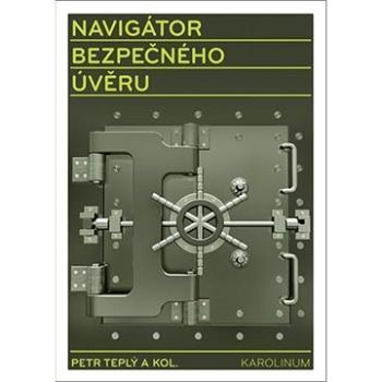 Navigátor bezpečného úvěru (9788024623191)