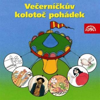 Večerníčkův kolotoč pohádek - Jaromír Kincl - audiokniha