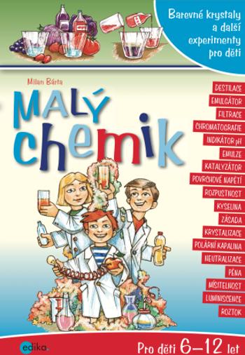 Malý chemik - Milan Bárta - e-kniha