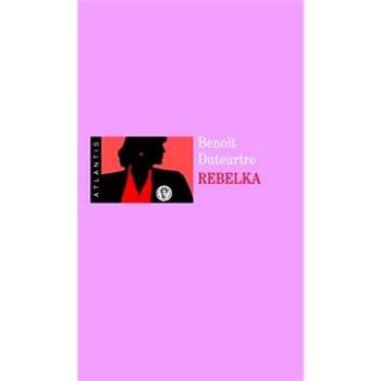 Rebelka (978-80-7108-340-5)