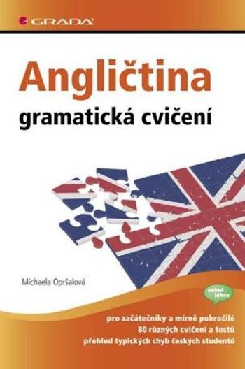 Angličtina - gramatická cvičení - Michaela Opršalová - e-kniha
