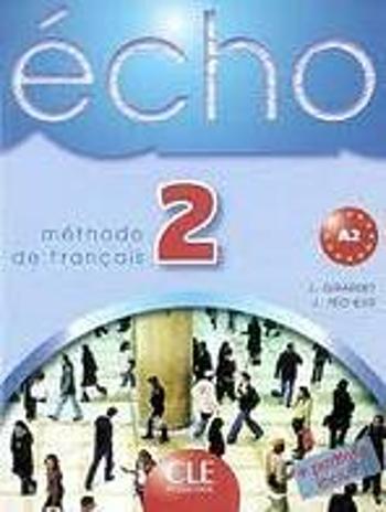 ECHO 2 ELEVE + PORTFOLIO - Jacky Girardet, Jacques Pecheur
