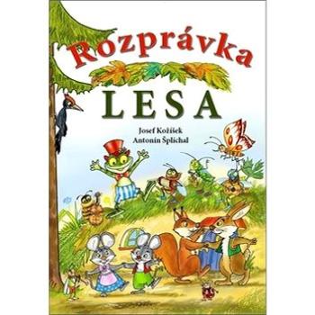 Rozprávka lesa (978-80-7451-687-0)