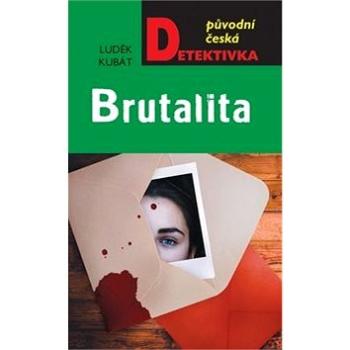 Brutalita (978-80-243-9212-7)