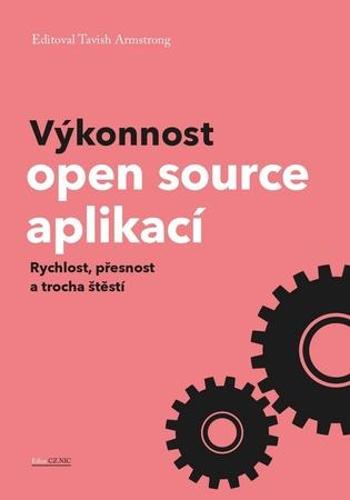 Výkonnost open source aplikací - Armstrong Tavish