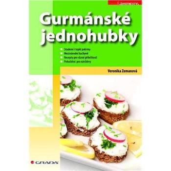 Gurmánské jednohubky (978-80-247-3053-0)