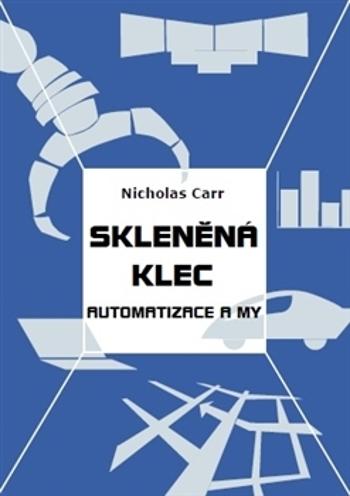 Skleněná klec - Carr Nicholas