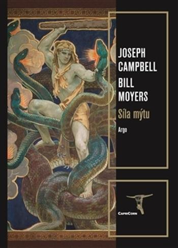 Síla mýtu - Joseph Campbell - Campbell Joseph