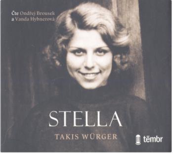 Stella - Takis Würger - audiokniha