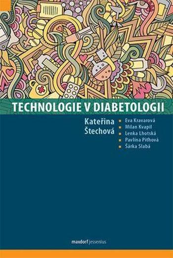 Technologie v diabetologii - Štechová Kateřina