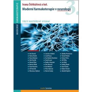 Moderní farmakoterapie v neurologii: 3. rozšířené vydání (978-80-7345-706-8)