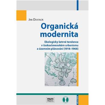 Organická modernita (978-80-210-7876-5)
