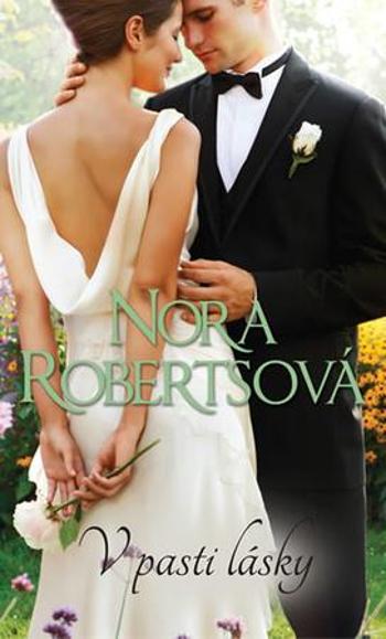 V pasti lásky - Robertsová Nora