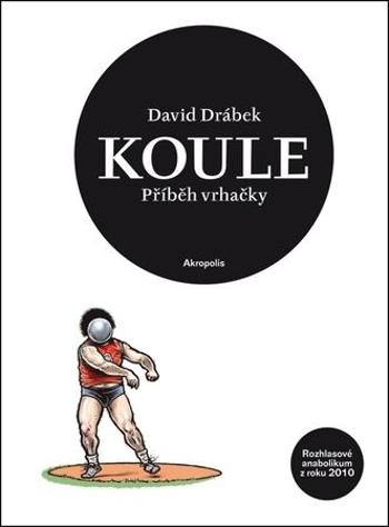 Koule - Drábek David