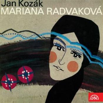 Mariana Radvaková - Jan Kozák - audiokniha