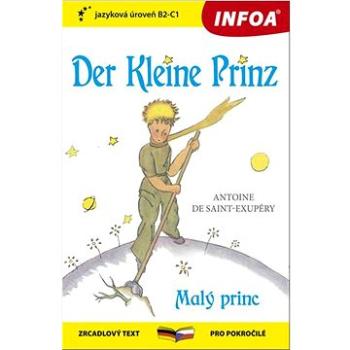 Der Kleine Prinz/Malý Princ: zrcadlový text pro pokročilé (978-80-7547-621-0)
