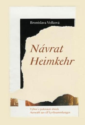 Návrat / Heimkehr - Bronislava Volková