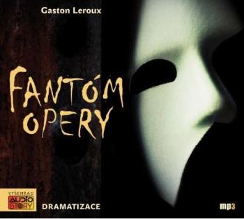 Fantóm opery - Leroux Gaston