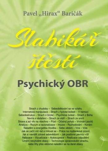 Slabikář štěstí Psychický OBR - Baričák Pavel Hirax