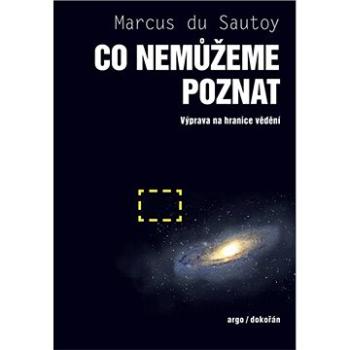 Co nemůžeme poznat (9788073639754)