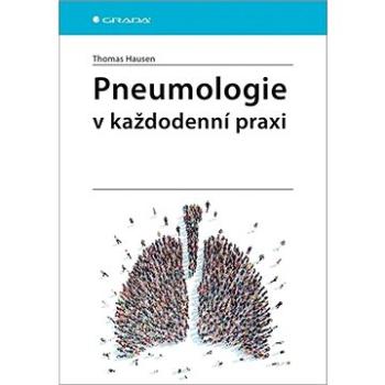 Pneumologie v každodenní praxi (978-80-271-2469-5)