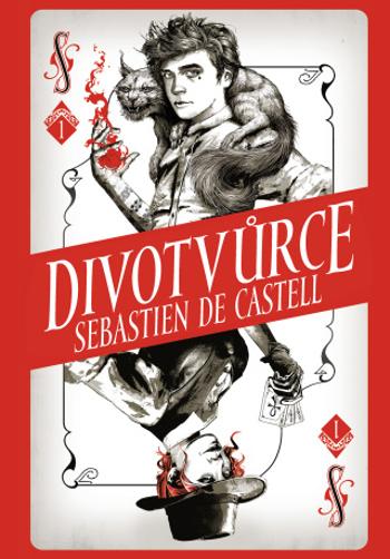 Divotvůrce - Sebastien de Castell - e-kniha
