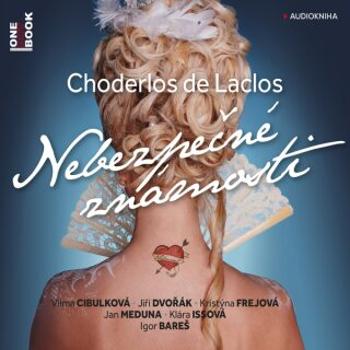 Nebezpečné známosti - Choderlos De Laclos - audiokniha