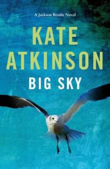 Big Sky - Kate Atkinsonová