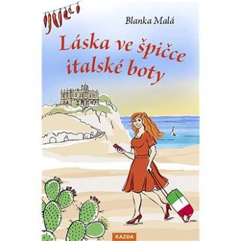 Láska ve špičce italské boty (978-80-7670-110-6)