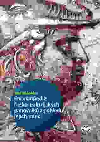Encyklopedie řecko-baktrijských a indo-řeckých panovníků z pohledu jejich mincí - Mašek Michal