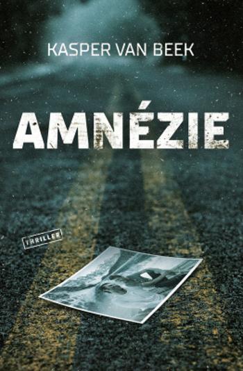 Amnézie - Kasper van Beek - e-kniha