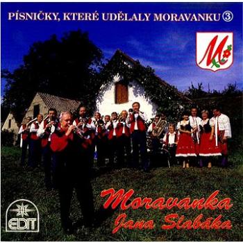 Moravanka: Písničky, které udělaly Moravanku 3 - CD (410154-2)