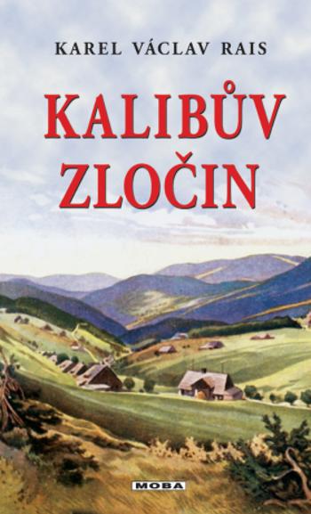 Kalibův zločin - Karel Václav Rais - e-kniha