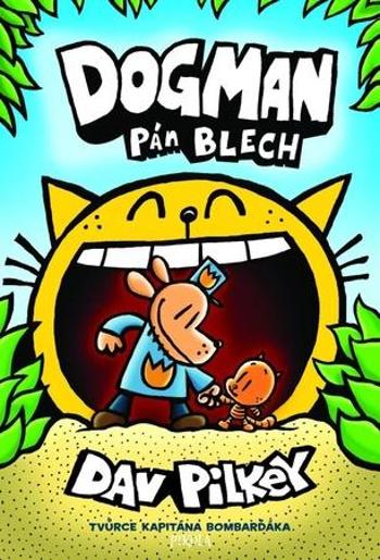 Dogman Pán blech - Pilkey Dav