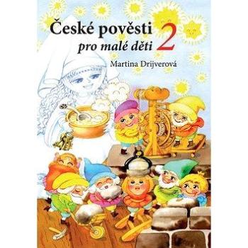 České pověsti pro malé děti 2 (978-80-266-1331-2)