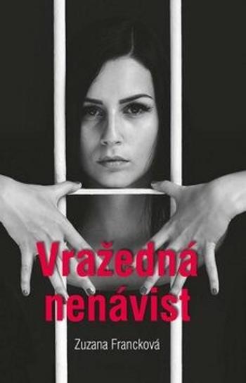 Vražedná nenávist - Zuzana Francková