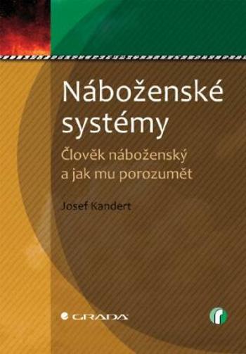 Náboženské systémy - Josef Kandert - e-kniha