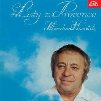 Listy z Provence - Petr Traxler, Miroslav Horníček, Svatopluk Kadlec - audiokniha