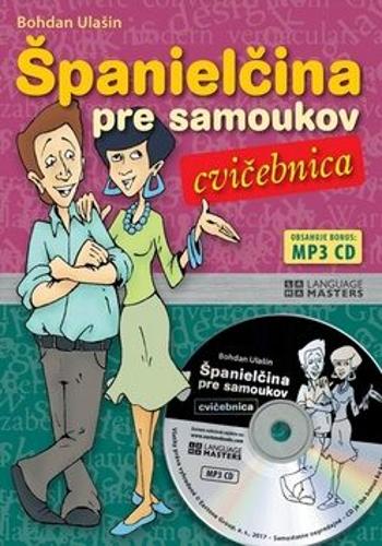 Španielčina pre samoukov cvičebnica + CD - Bohdan Ulašin