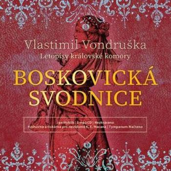 Boskovická svodnice - Vlastimil Vondruška - audiokniha